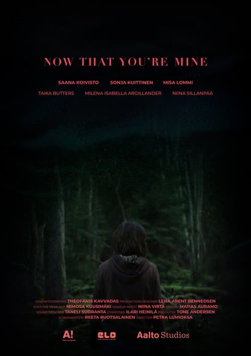 Now That You're Mine