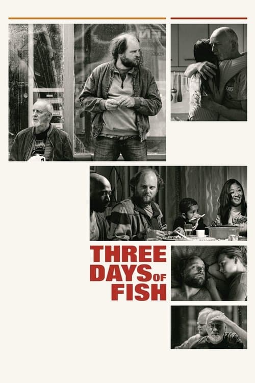 Three Days of Fish