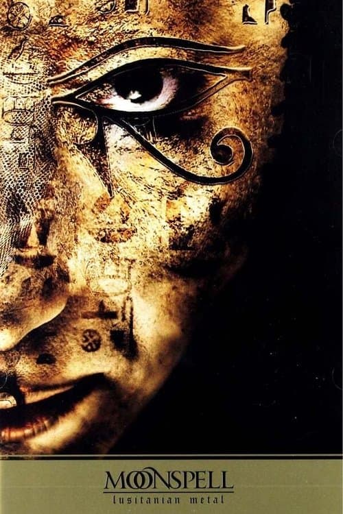 Moonspell: Lusitanian Metal (Bonus Disk)