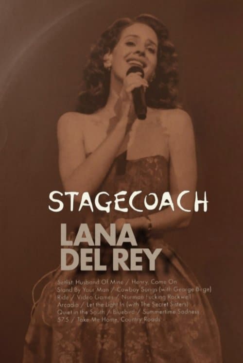 Lana Del Rey Stagecoach