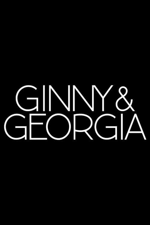Ginny & Georgia
