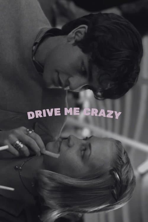 Drive Me Crazy