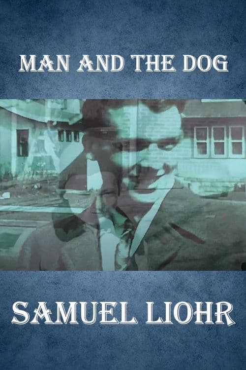 Man and the Dog