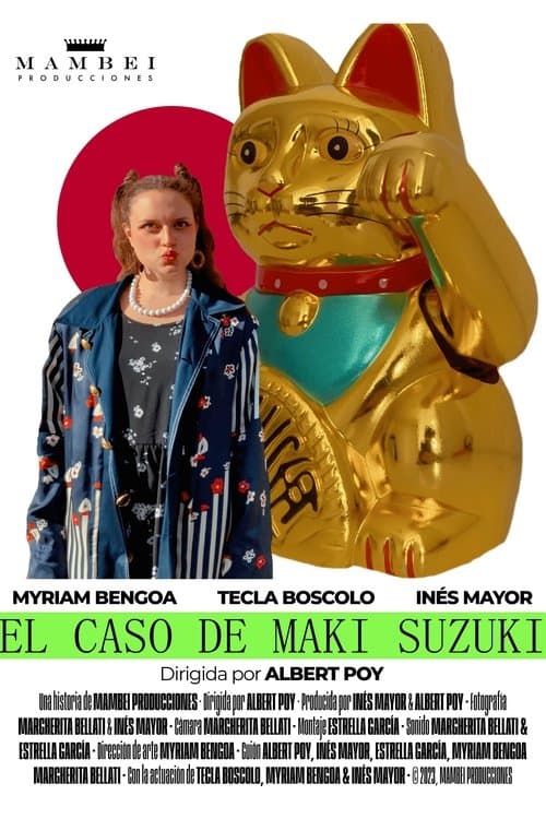 El Caso de Maki Suzuki