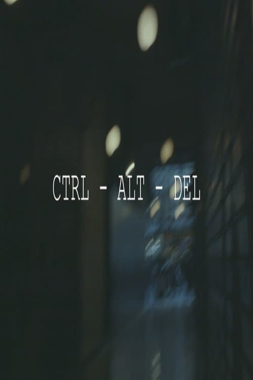 CTRL – ALT –DEL