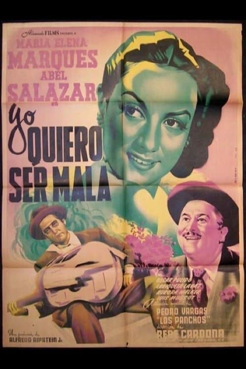 Yo Quiero Ser Mala