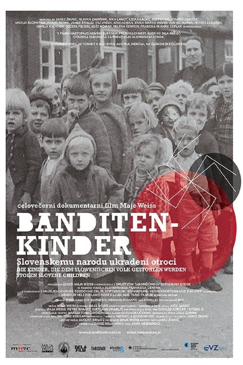 Banditen-kinder: Children Stolen from Slovenia