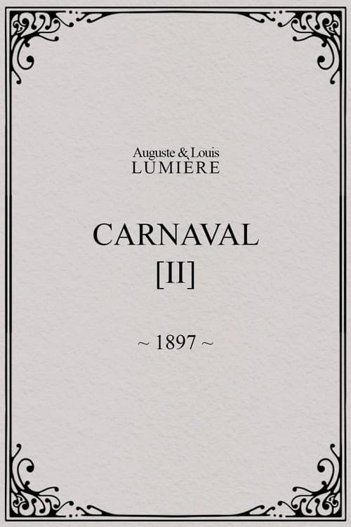 Carnaval, [II]