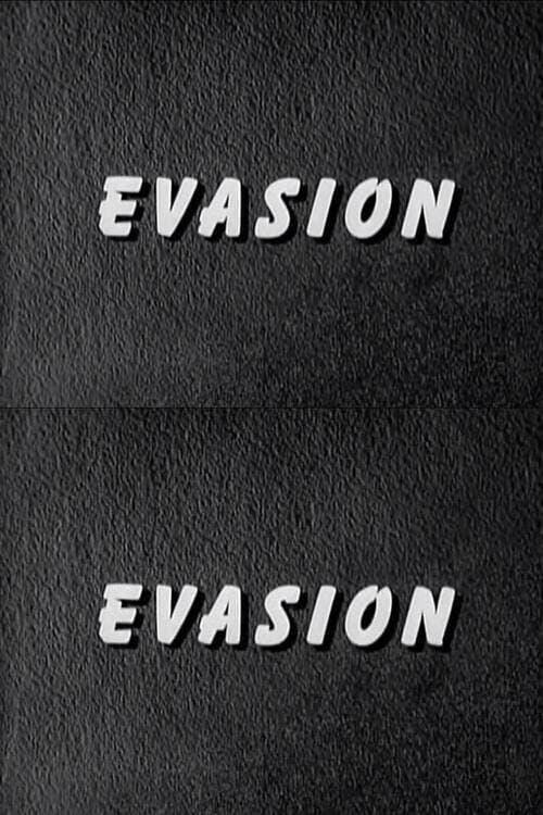 Evasion