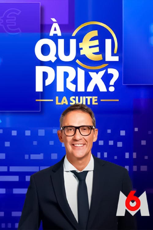 À quel prix, la suite