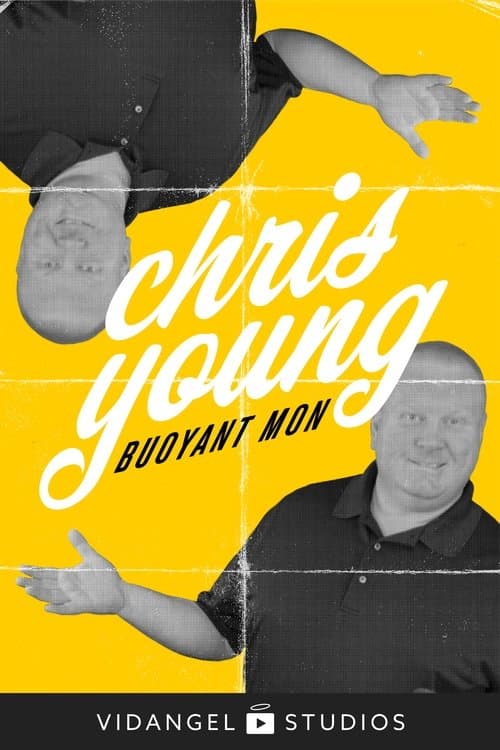Chris Young: Buoyant Mon
