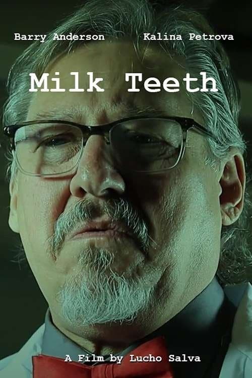 Milk Teeth