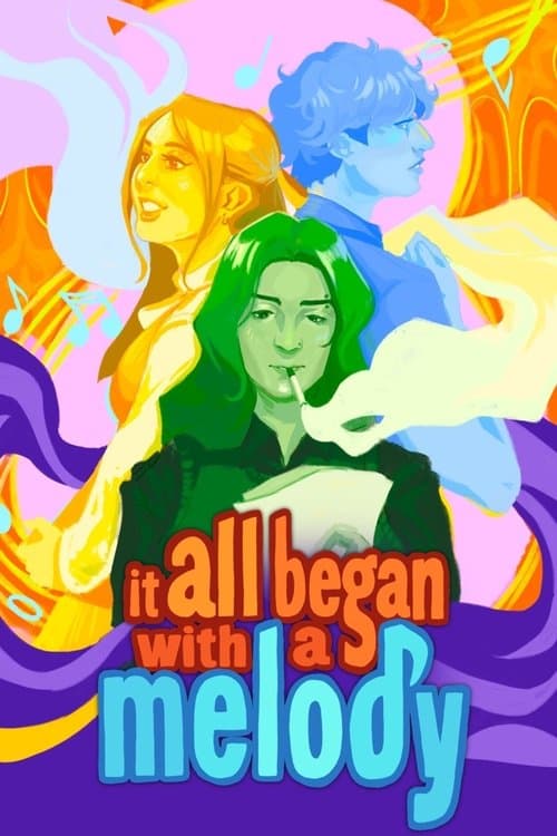 It All Began with a Melody