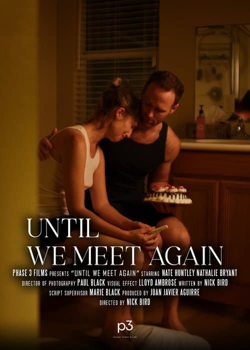 Until We Meet Again
