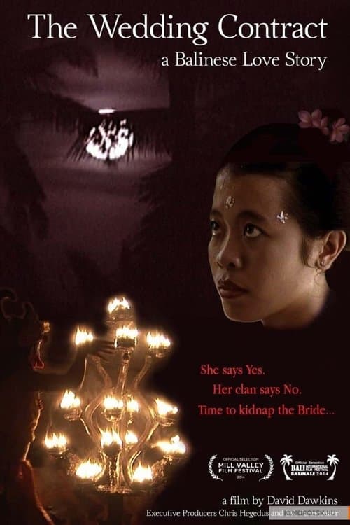 The Wedding Contract: A Balinese Love Story