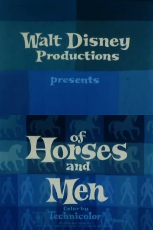 Of Horses and Men