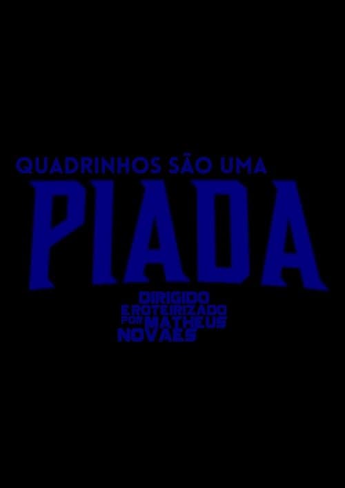 QUADRINHOS SÃO UMA PIADA