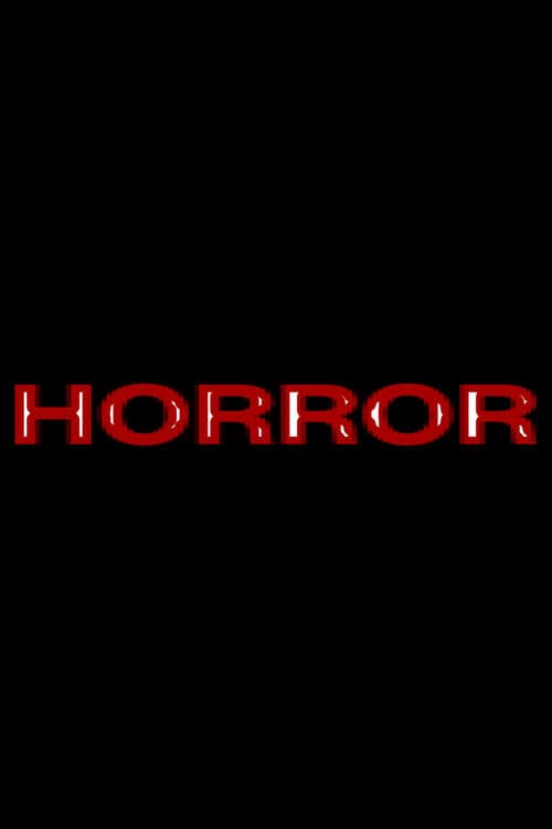 HORROR