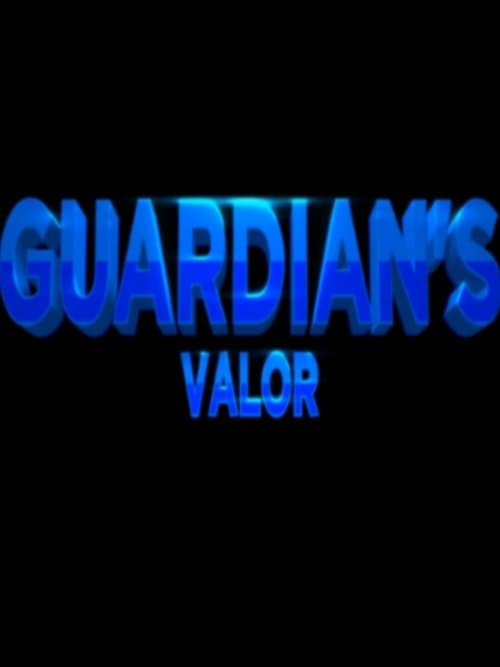 Guardian's Valor