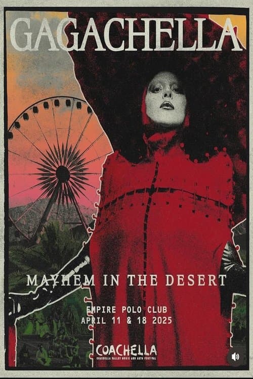 Lady Gaga in Coachella 2025: Mayhem in the Desert - Gagachella