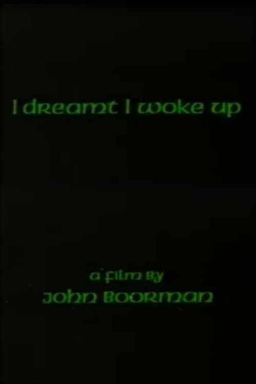 I Dreamt I Woke Up