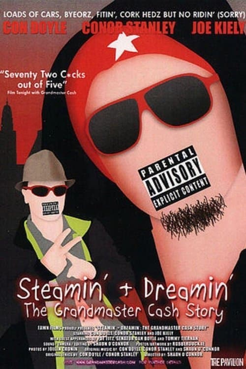 Steamin' + Dreamin': The Grandmaster Cash Story