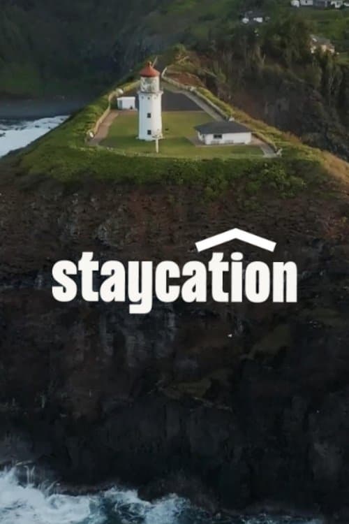 Staycation!