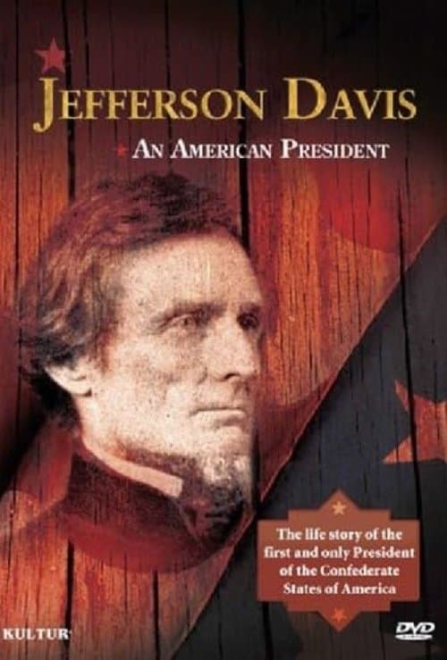 Jefferson Davis: An American President
