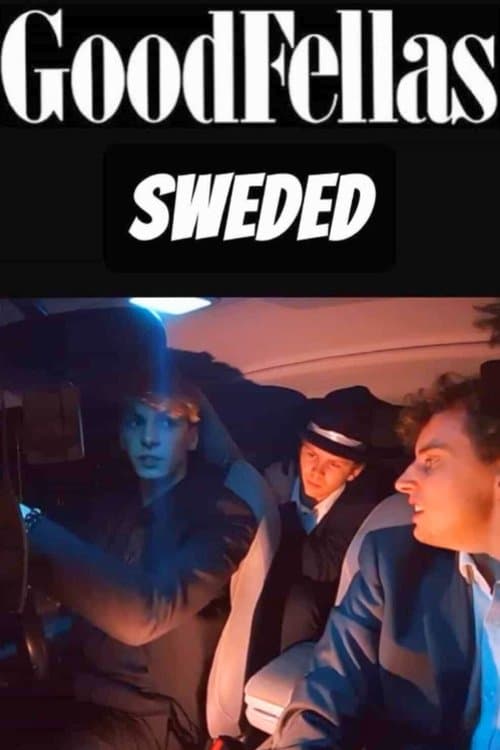 Goodfellas (Sweded)
