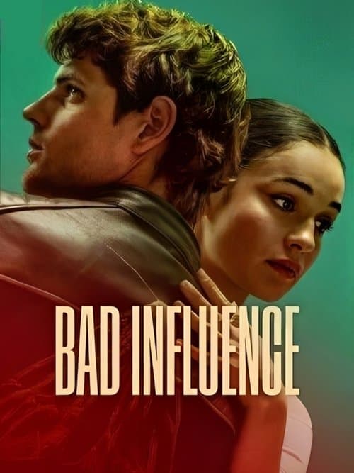 Bad Influence