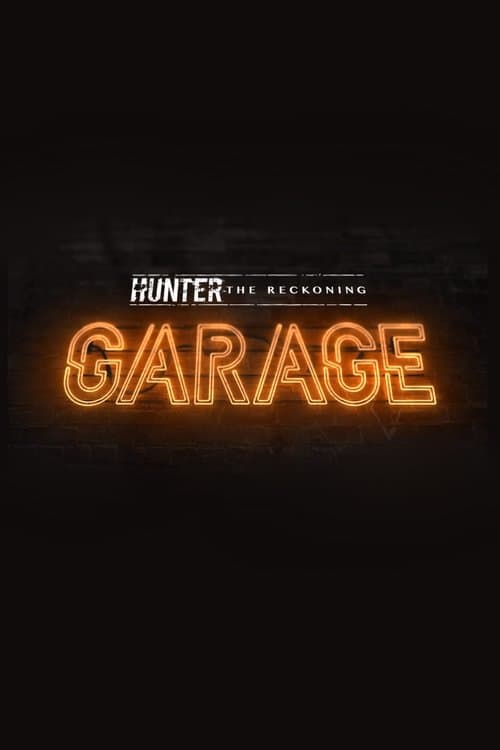 Hunter: The Reckoning - Garage