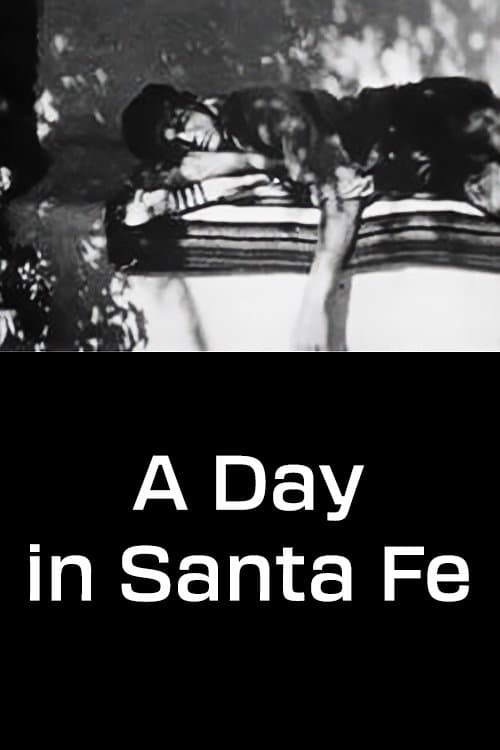 A Day in Santa Fe