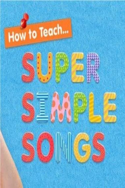 How To Teach Super Simple Songs