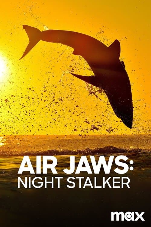 Air jaws : prédateurs de la nuit