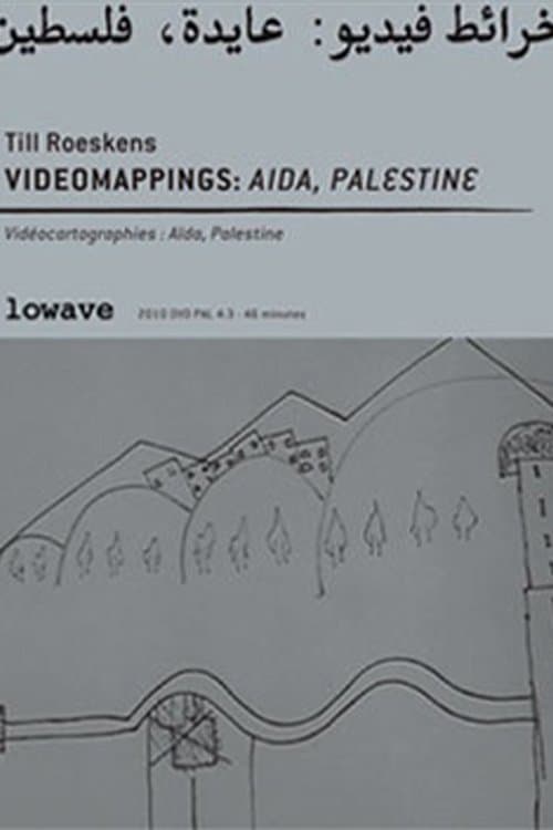 Videomappings : Aida, Palestine