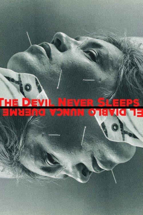 The Devil Never Sleeps