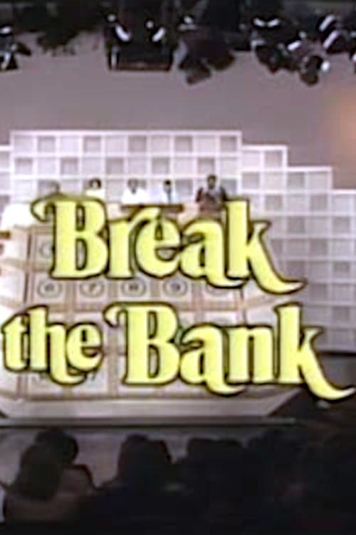 Break the Bank