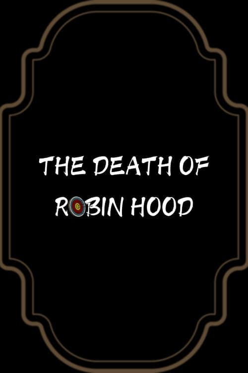 Death of Robin Hood