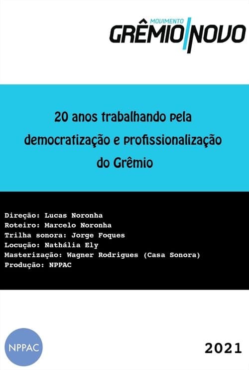 20 Anos Trabalhando pela Democratização e Profissionalização do Grêmio