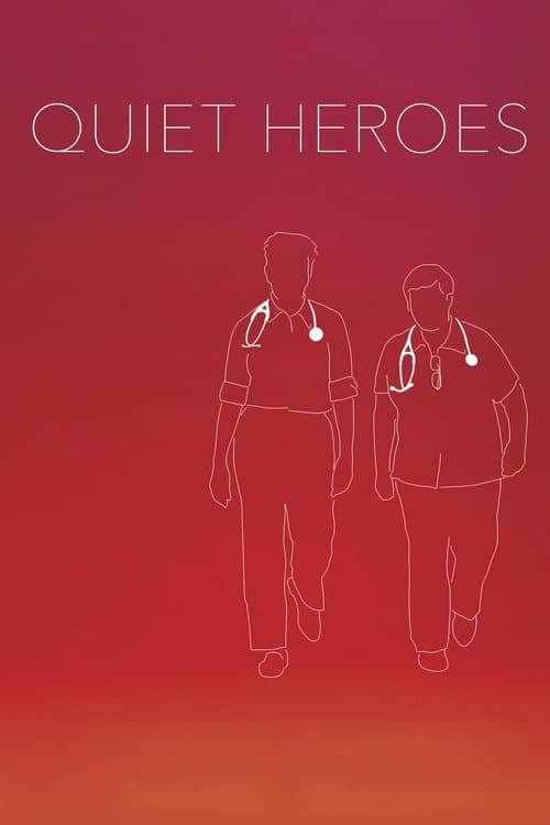 Quiet Heroes