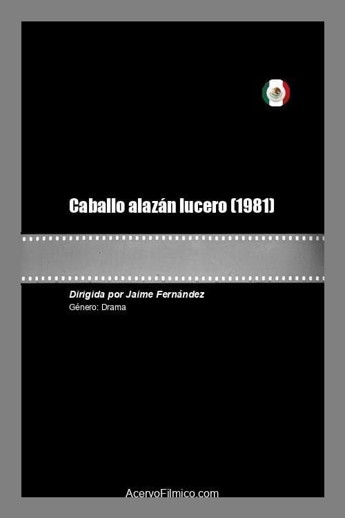 Caballo alazán lucero