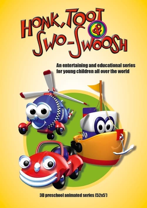Honk, Toot & Swo-Swoosh