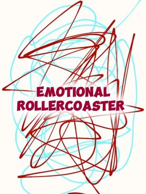 Emotional Rollercoaster