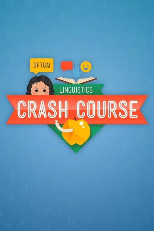 Crash Course Linguistics