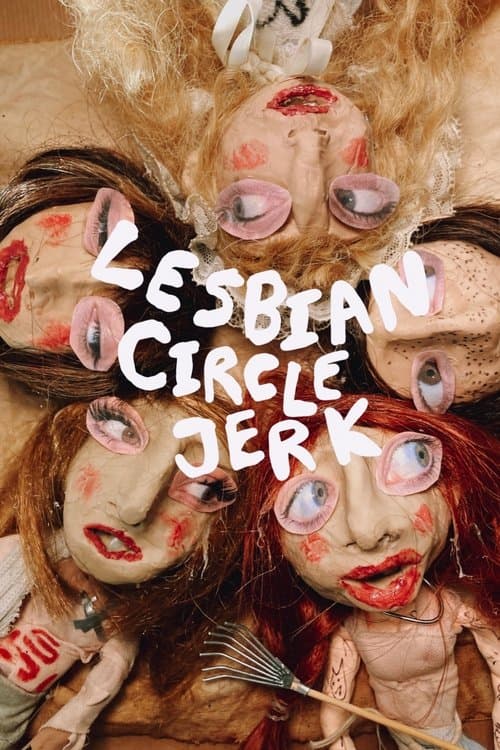 Lesbian Circle Jerk