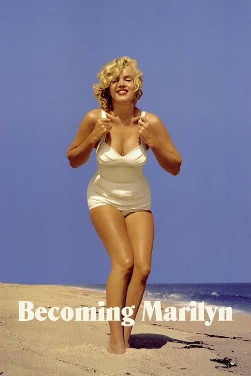 Becoming Marilyn