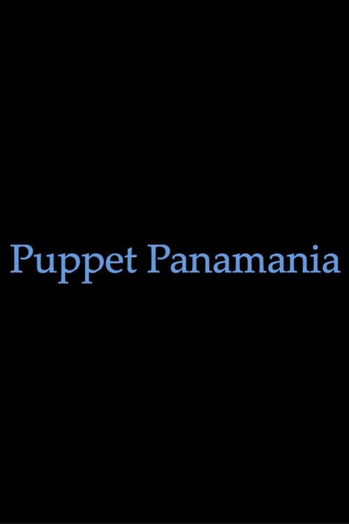 Puppet Panamania