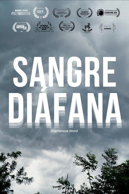 Diaphanous blood