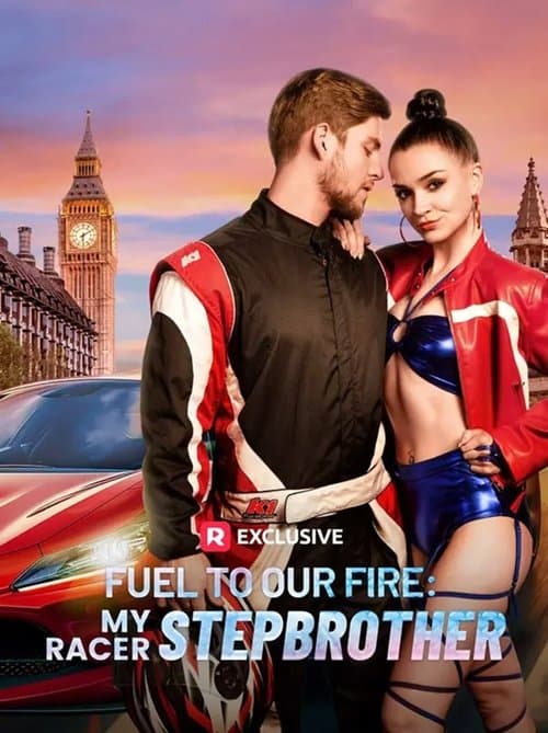 Fuel to Our Fire: My Racer Stepbrother