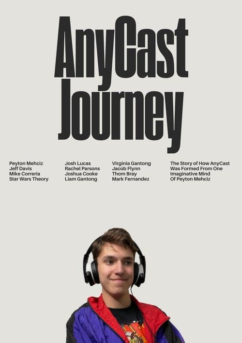 AnyCast Journey